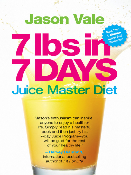 Title details for 7lbs in 7 Days Super Juice Diet by Jason Vale - Available